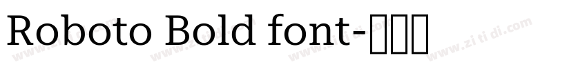 Roboto Bold font字体转换